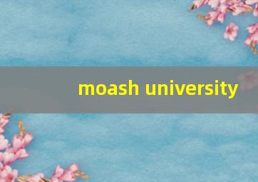 moash university